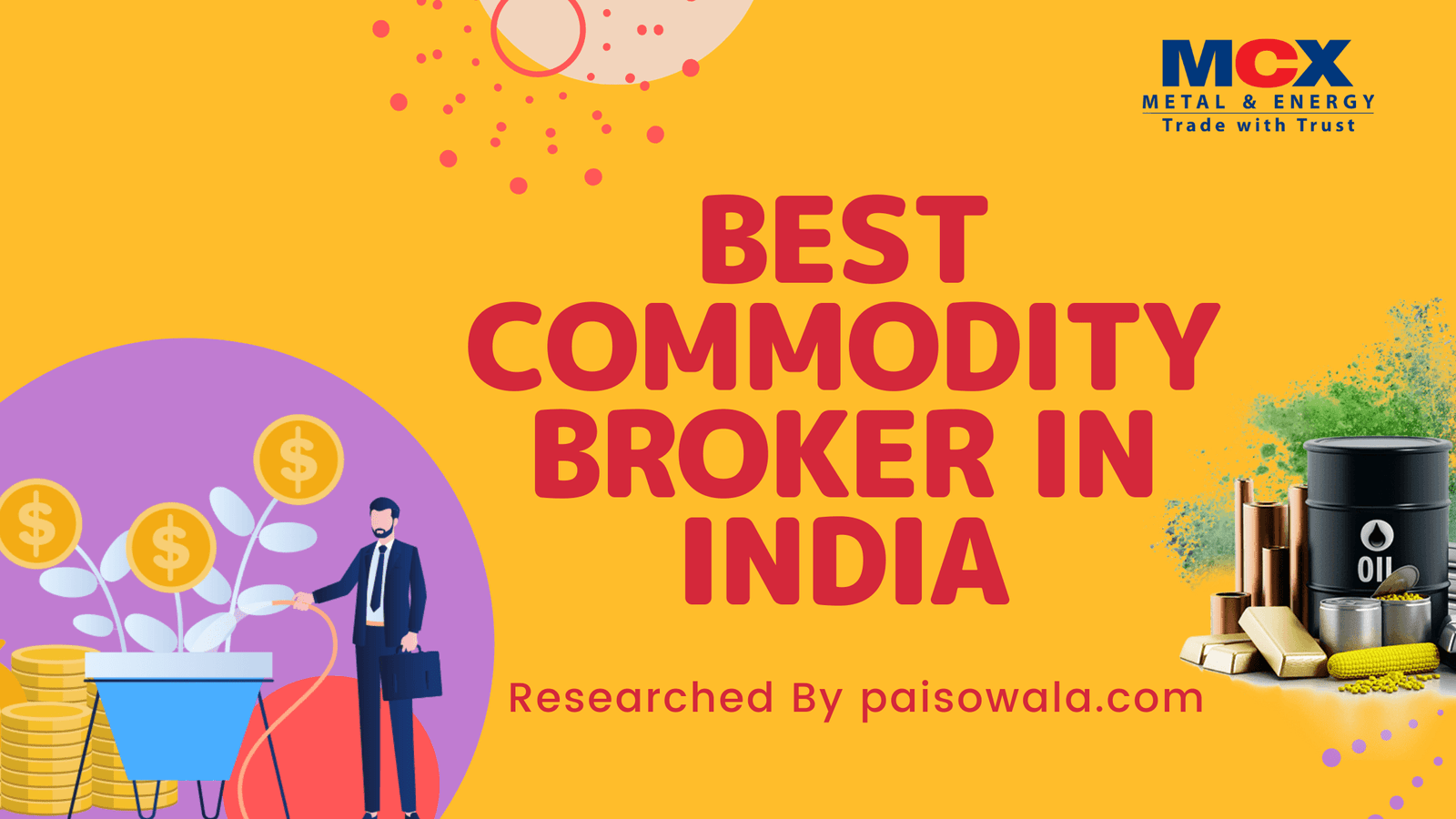 best commodity broker india list