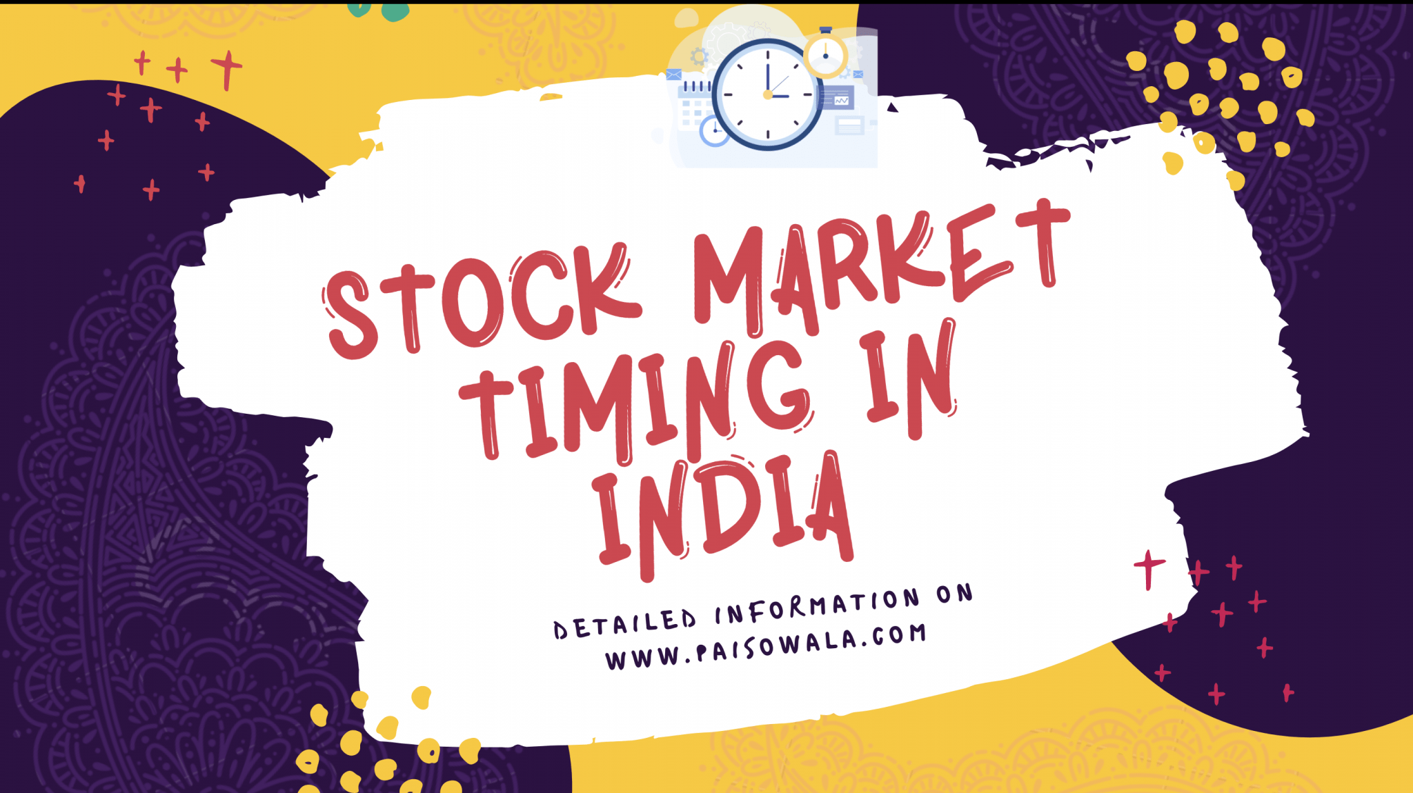 Indian Share Market Timing Opening & Closing Trading Hours