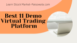 Top 11 Virtual Trading Platform – Best Virtual Stock Trading Guide